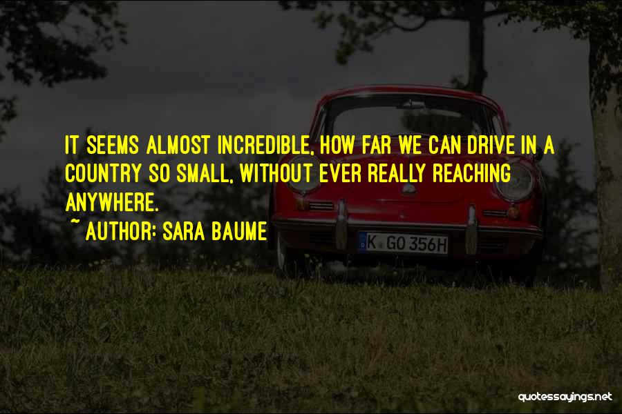 Sara Baume Quotes 2170061