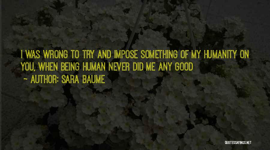 Sara Baume Quotes 2199251
