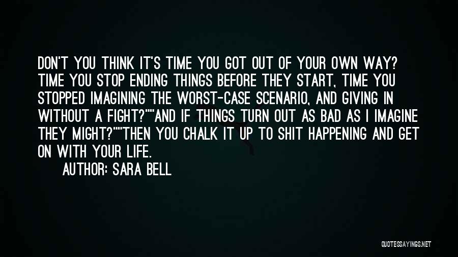 Sara Bell Quotes 470430
