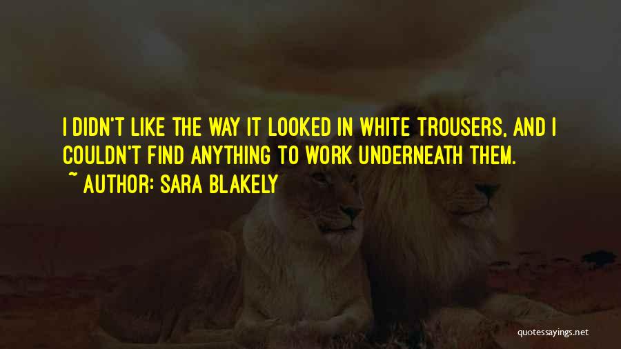 Sara Blakely Quotes 118283