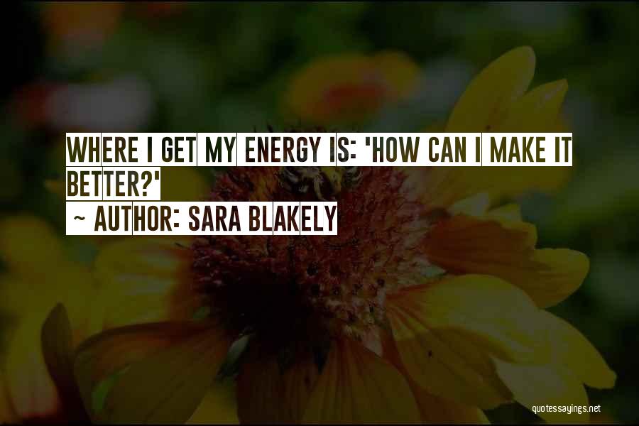 Sara Blakely Quotes 164384