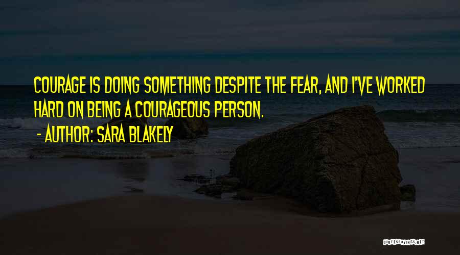 Sara Blakely Quotes 1701199