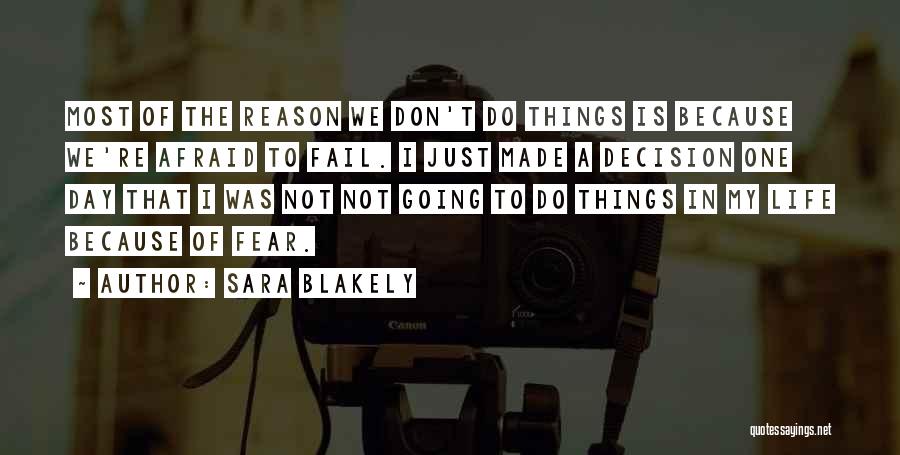 Sara Blakely Quotes 2196204