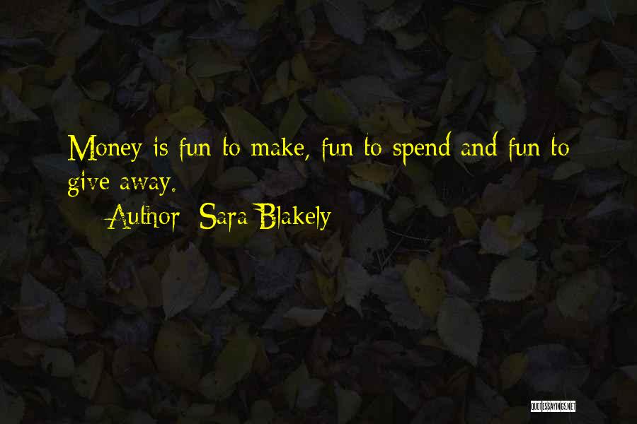 Sara Blakely Quotes 278269