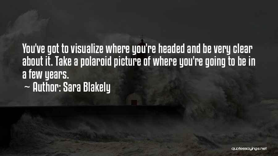 Sara Blakely Quotes 573944