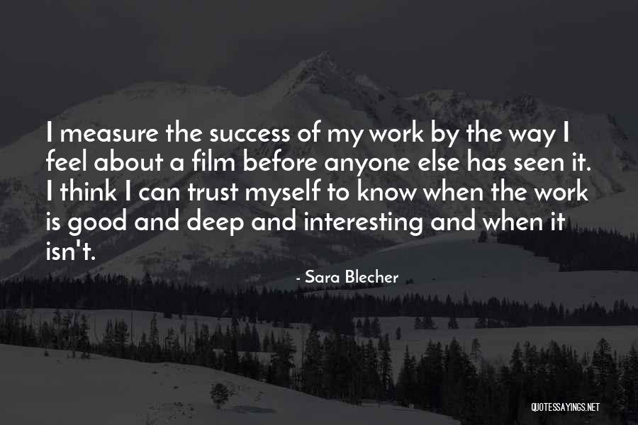 Sara Blecher Quotes 1788399