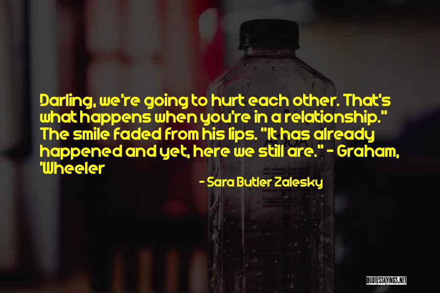 Sara Butler Zalesky Quotes 2004771