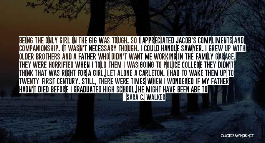 Sara C. Walker Quotes 2065840 Sara C. Walker Quotes 2065840