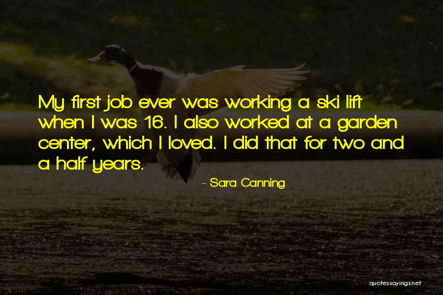 Sara Canning Quotes 1848294