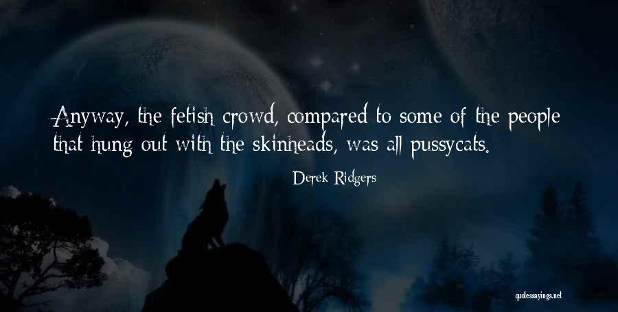 Sara Carbonero Quotes By Derek Ridgers Sara Carbonero Quotes By Derek Ridgers