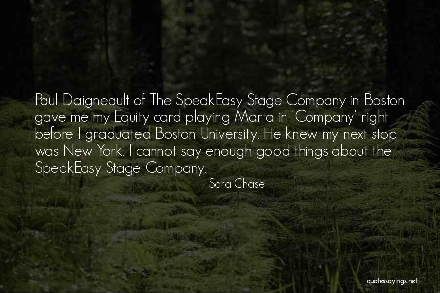 Sara Chase Quotes 1588208