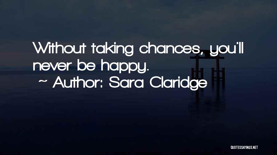 Sara Claridge Quotes 258097