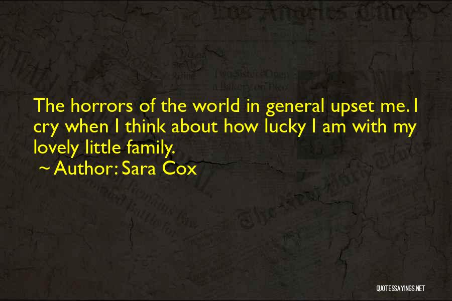 Sara Cox Quotes 1119098