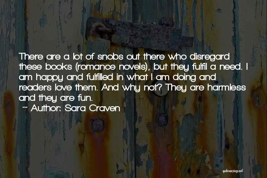 Sara Craven Quotes 1015036