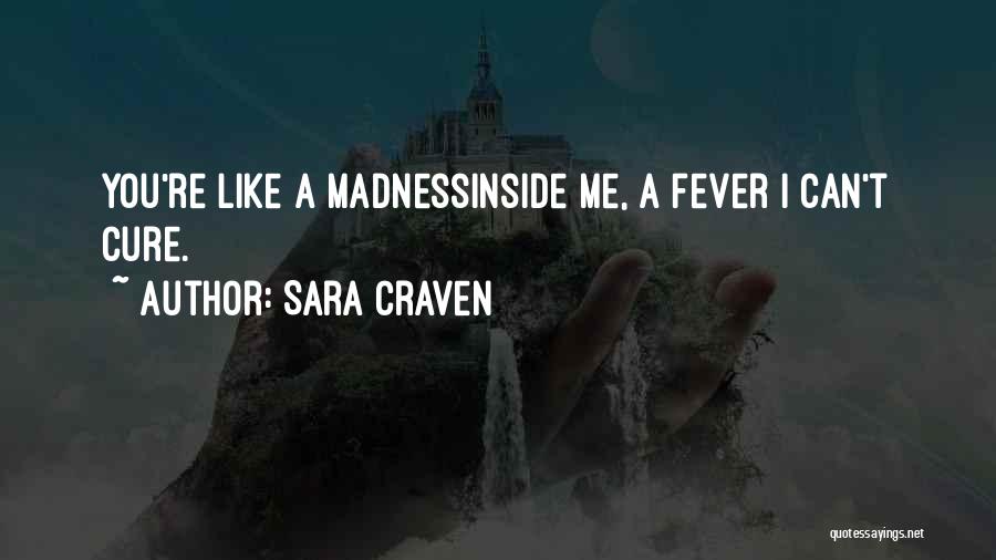 Sara Craven Quotes 1459416