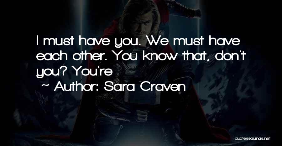 Sara Craven Quotes 2019560