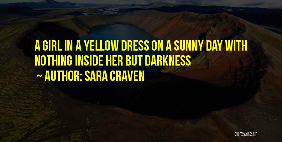 Sara Craven Quotes 213031