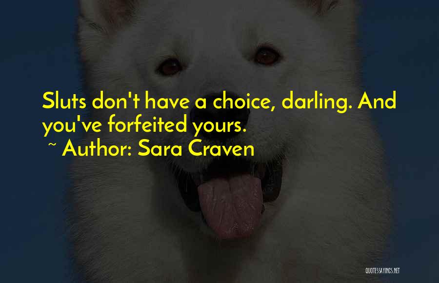 Sara Craven Quotes 773373