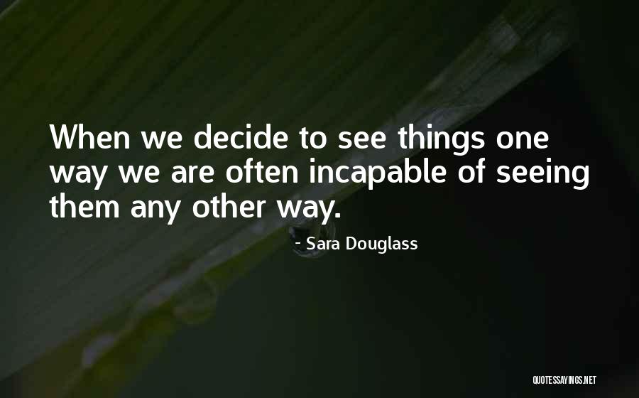 Sara Douglass Quotes 234658