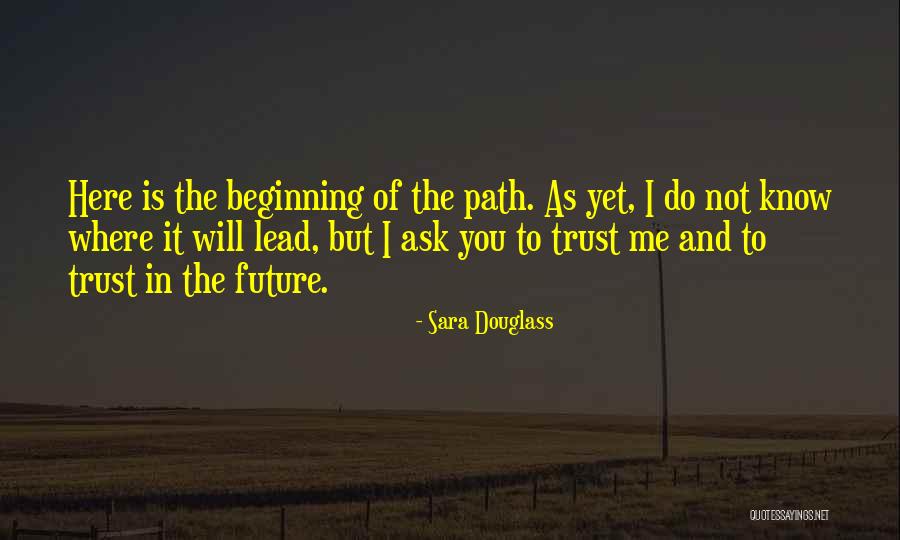Sara Douglass Quotes 654389 Sara Douglass Quotes 654389