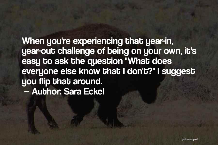 Sara Eckel Quotes 1677689