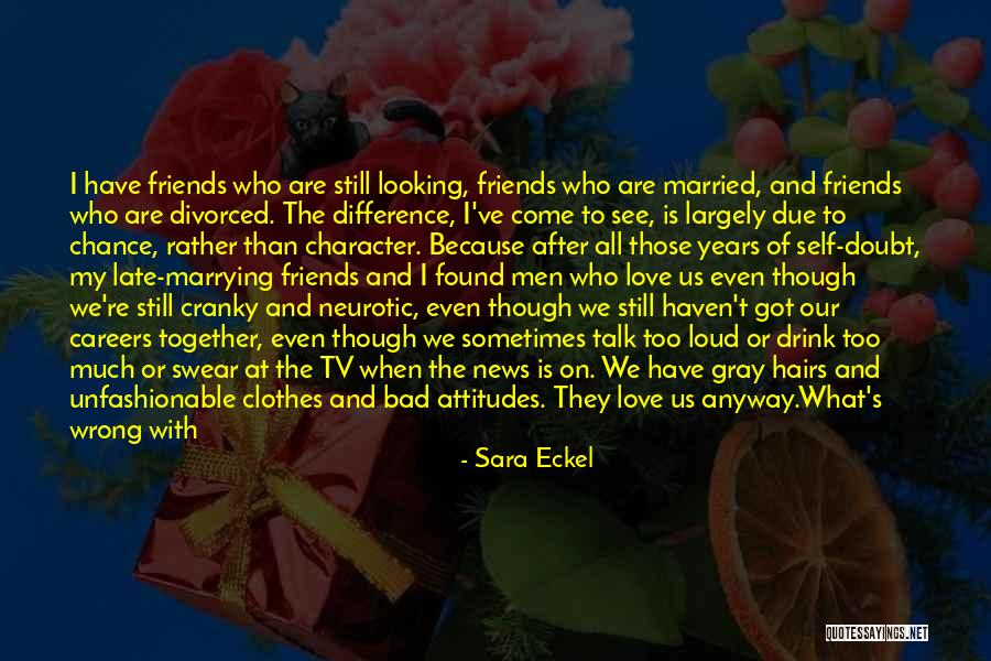 Sara Eckel Quotes 1741024 Sara Eckel Quotes 1741024