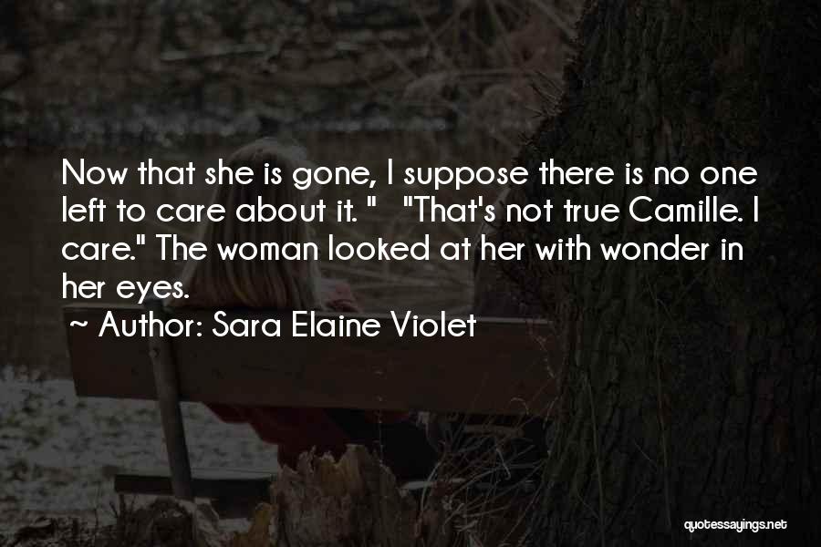 Sara Elaine Violet Quotes 874114