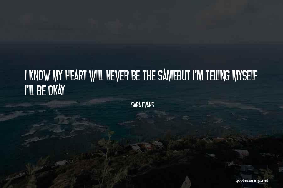 Sara Evans Quotes 1162073 Sara Evans Quotes 1162073