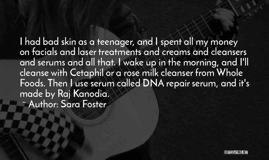 Sara Foster Quotes 113001