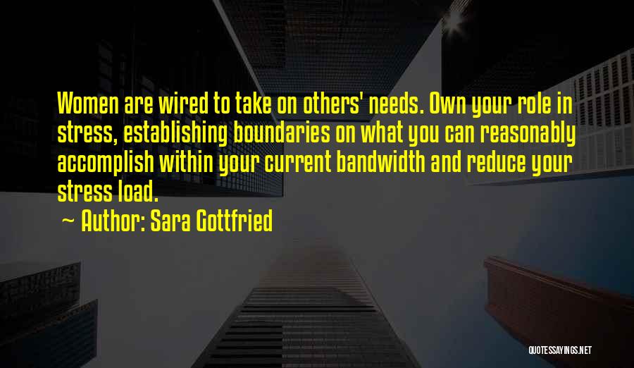 Sara Gottfried Quotes 2150671