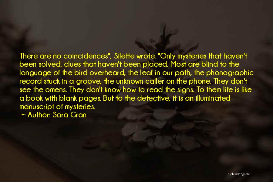 Sara Gran Quotes 441162