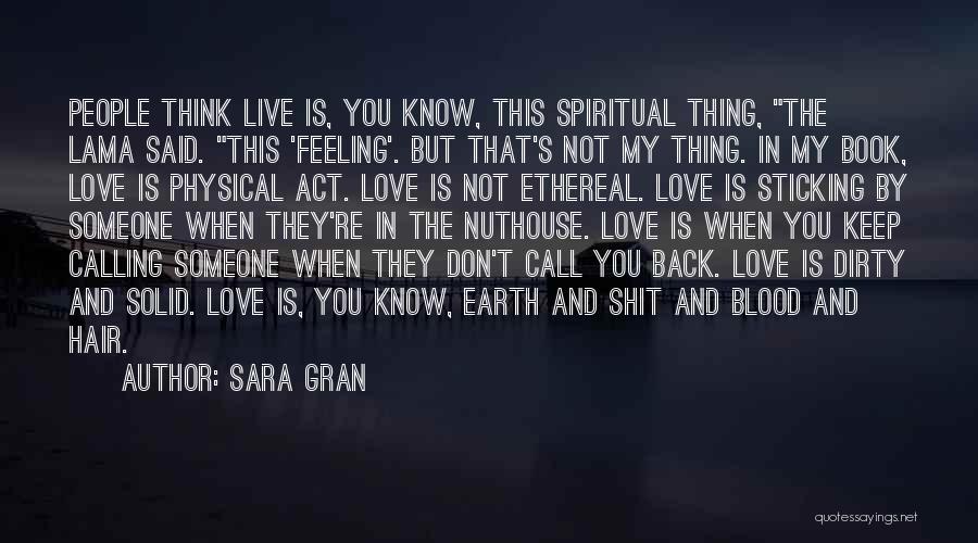 Sara Gran Quotes 547867