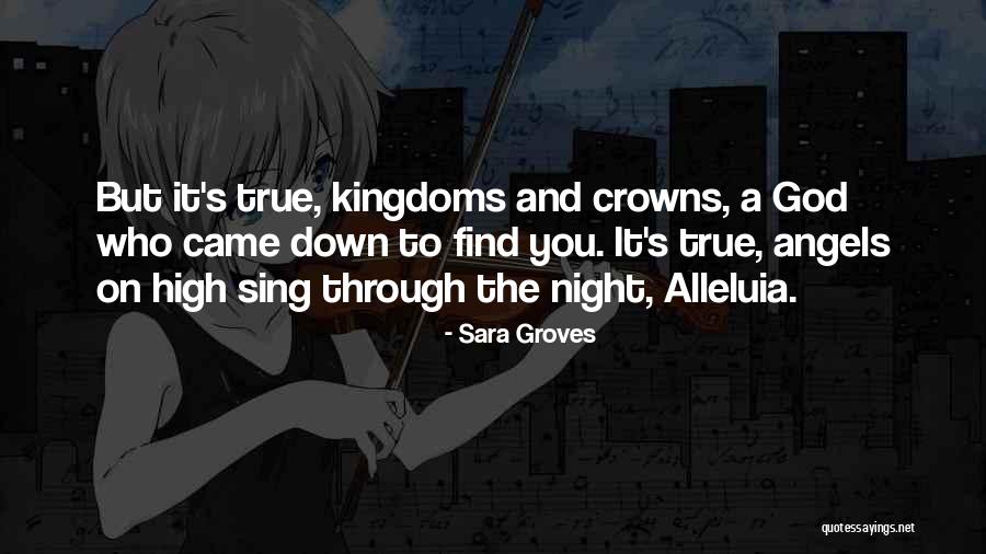 Sara Groves Quotes 1457237