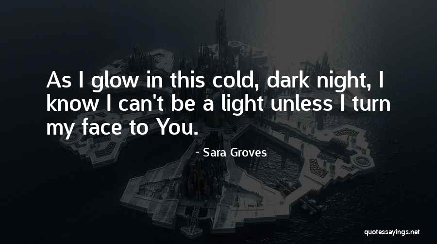 Sara Groves Quotes 345639