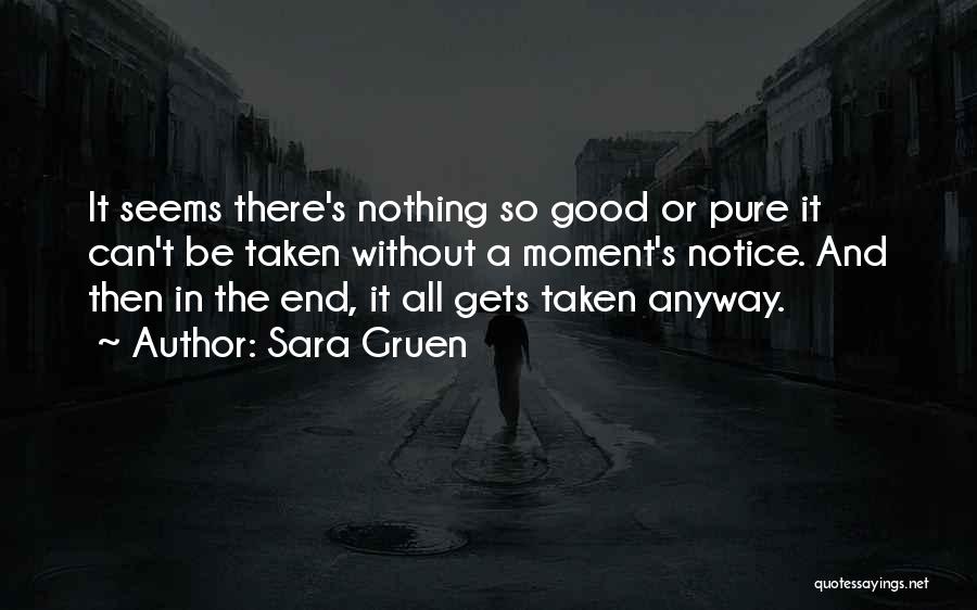 Sara Gruen Quotes 478880