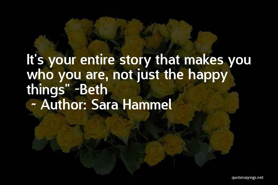 Sara Hammel Quotes 1740660