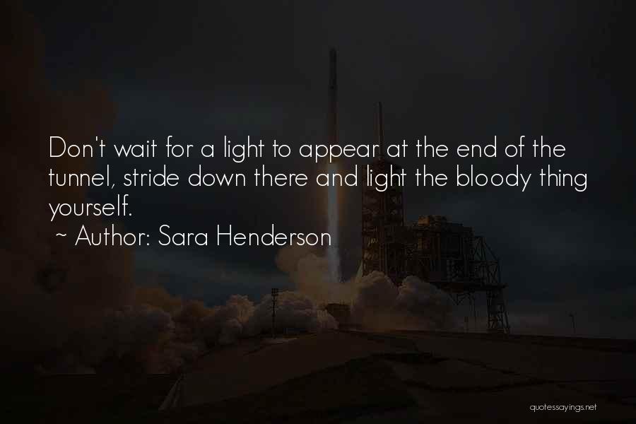 Sara Henderson Quotes 1916758
