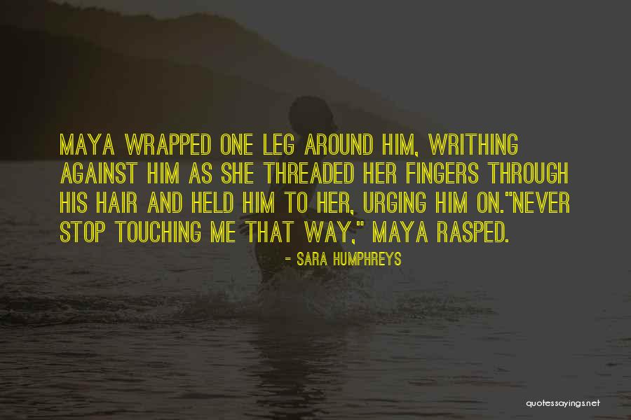 Sara Humphreys Quotes 1025534