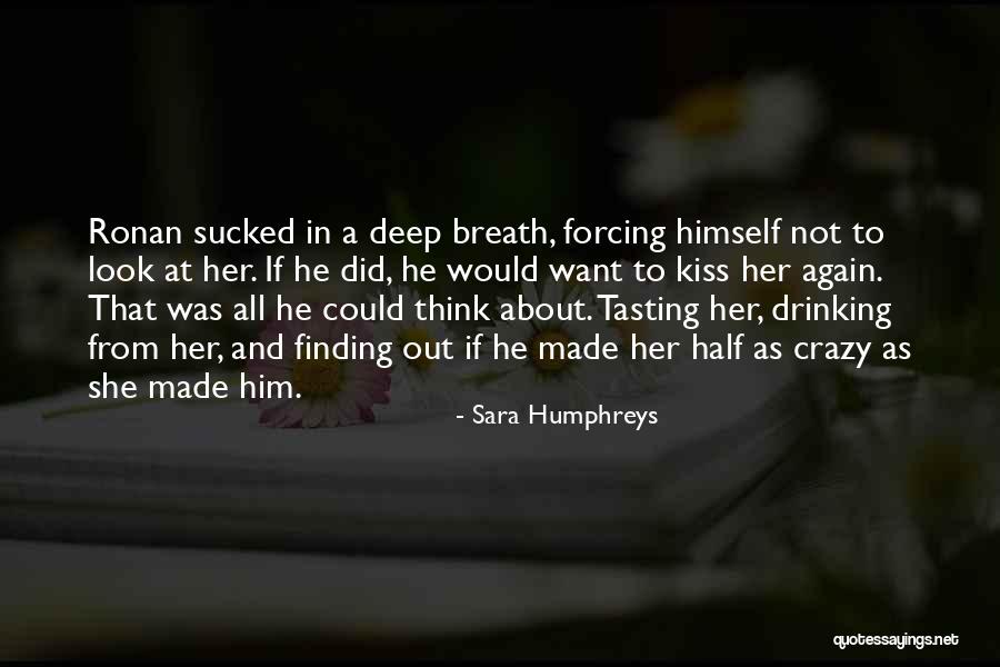 Sara Humphreys Quotes 1424703