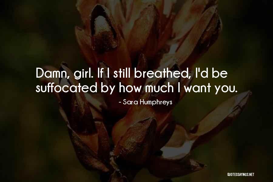 Sara Humphreys Quotes 1496187 Sara Humphreys Quotes 1496187