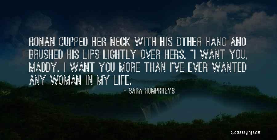 Sara Humphreys Quotes 1569573