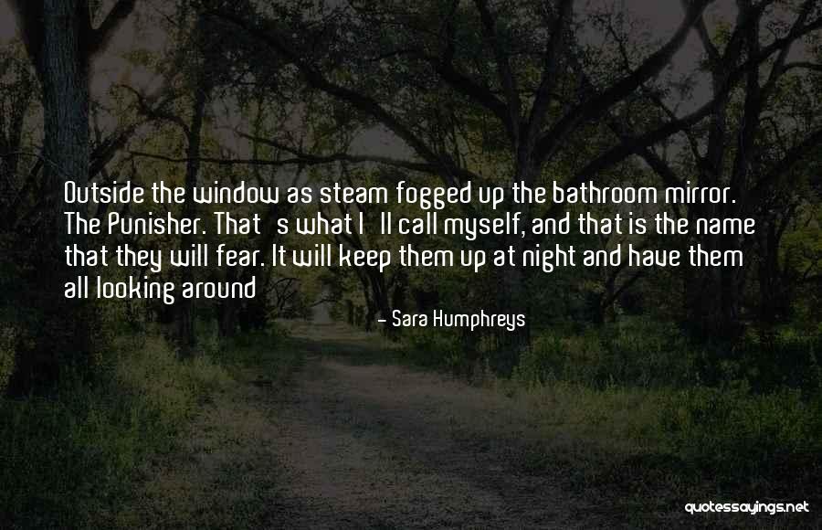 Sara Humphreys Quotes 1645493