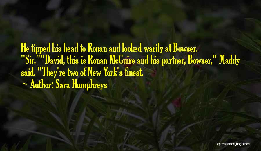 Sara Humphreys Quotes 1667248