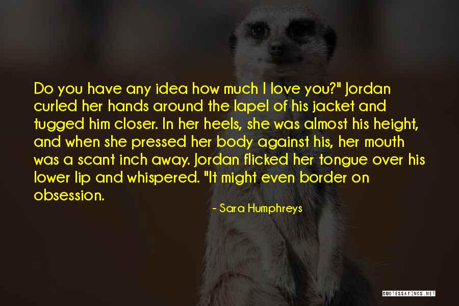 Sara Humphreys Quotes 187660 Sara Humphreys Quotes 187660
