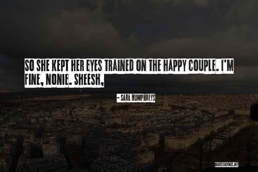 Sara Humphreys Quotes 352153 Sara Humphreys Quotes 352153