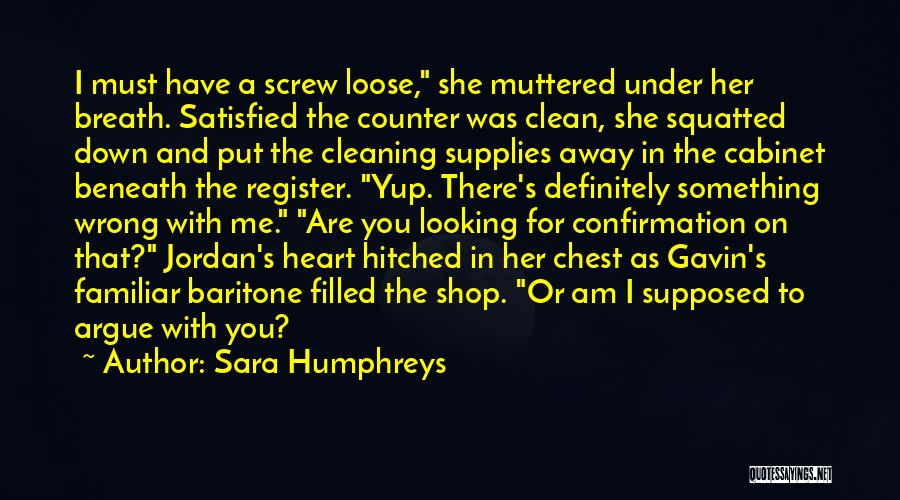 Sara Humphreys Quotes 721432