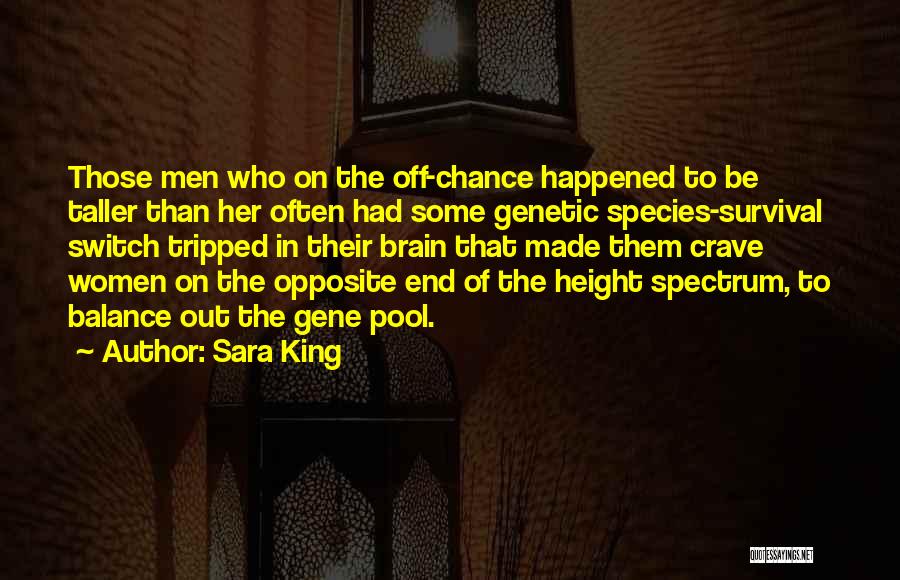 Sara King Quotes 1055545