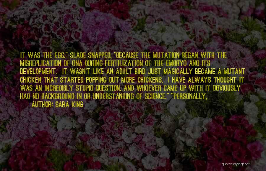 Sara King Quotes 1682655