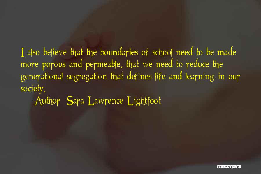 Sara Lawrence-Lightfoot Quotes 1739070