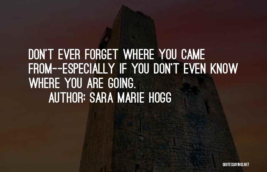 Sara Marie Hogg Quotes 241050